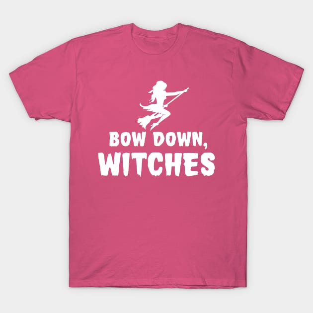 Bow Down, Witches T-Shirt by TeamKeyTees